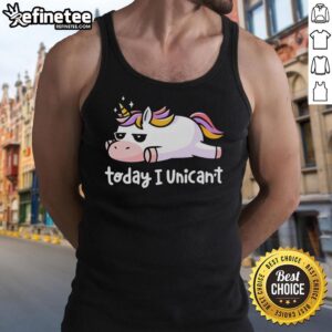 Nice lazy unicorn with rainbow hair wearing 'Today I Unicant' tank top, perfect for whimsical fashion lovers.