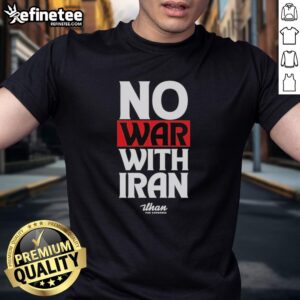 Alt Text: Official No War With Iran T-Shirt featuring bold anti-war message, perfect for promoting peace and activism.