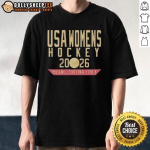 Alt Text: Awesome USA Women's Hockey 2026 Milan Cortina Italy T-Shirt featuring bold graphics and vibrant colors.