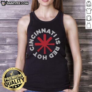 Good Cincinnati Is Red Hot Cincinnati Baseball T-Shirt - Image 4
