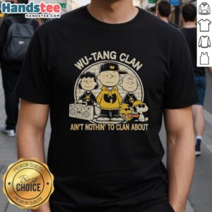 Alt Text: Wu-Tang Clan inspired 'Ain't Nothin' to Clan About' T-shirt featuring Peanuts characters, playful and stylish design.