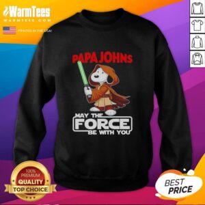 Alt Text: Cute Snoopy Papa John's Pizza sweatshirt with 'May the Force Be With You' design, perfect for fans of pizza and pop culture.