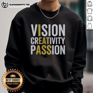 Hot I Eat Ass Vision Creativity Passion Sweatshirt in vibrant colors, perfect for expressing unique personality and style.