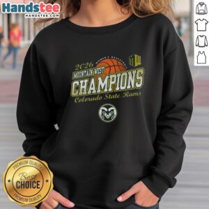 Colorado State Rams women's basketball 2026 Mountain West Tournament champions sweatshirt featuring team colors and logo.