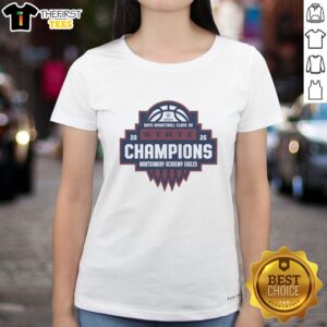 Alt Text: Top Montgomery Academy Eagles AHSAA Boys Basketball Class 3A State Champions 2026 Ladies Tee shirt design.