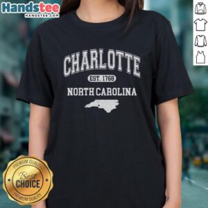 Nice Charlotte North Carolina Est. 1768 Varsity Ladies Tee showcasing stylish design and vibrant colors.