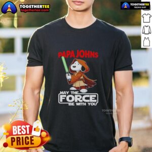 Nice Snoopy Papa John's Pizza T-Shirt featuring 'May The Force Be With You' design, perfect for fans and pizza lovers.