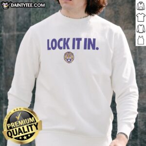 Awesome LSU Tigers 2026 Lock It In Sweatshirt featuring bold team colors and logo for ultimate fan style.