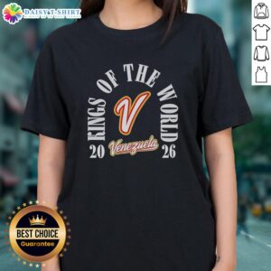 Good Venezuela Team 2026 World Baseball Classic Champions t-shirt for ladies, celebrating their victory as Kings of the World.