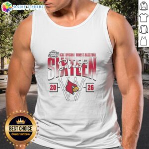 Good Louisville Cardinals 2026 March Madness Sweet 16 NCAA women's basketball tournament tank top design.