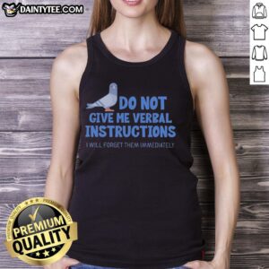 ADHD Dove tank top featuring 'Do Not Give Me Verbal Instructions' slogan, perfect for those with ADHD and humor.