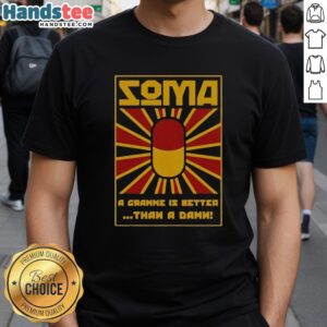 Vintage Soma Brave New World T-shirt featuring 'A Gramme Is Better Than A Damn' slogan, perfect for literary fans.