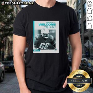 Alt Text: Premium Jamaree Salyer Miami Dolphins Welcome To Miami T-Shirt featuring vibrant colors and team logo for fans.