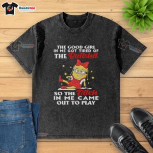 Alt Text: Premium Minion The Good Girl In Me T-shirt showcasing a bold graphic design, perfect for expressing your personality.