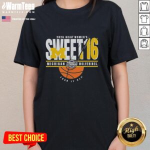 Alt Text: Good Michigan Wolverines NCAA Women's Sweet 16 2026 Men's March Madness Four It All ladies tee shirt design.