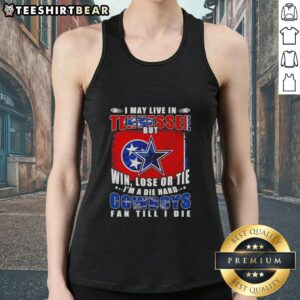 Die-hard Dallas Cowboys fan wearing a tank top that says 'I may live in Tennessee, but I'm a Cowboys fan till I die.'