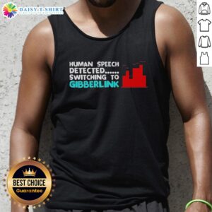 Awesome human speech detected while wearing a Gibberlink tank top, showcasing vibrant design and casual style.