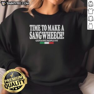 Good Time To Make A Sangwheech sweatshirt in vibrant colors, perfect for casual wear and food lovers.