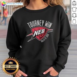 Hot Tourney Win Neb March 19 2025 logo sweatshirt featuring bold graphics celebrating the victory.