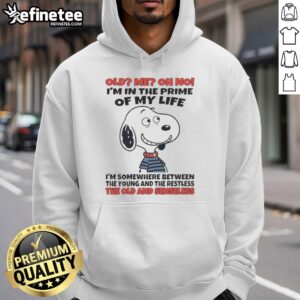 Original Snoopy hoodie featuring 'Oh No, I'm in the Prime of My Life' design, perfect for fans of The Young and the Restless.