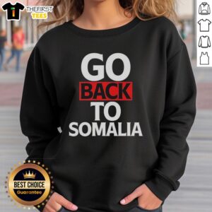 Premium Go Back To Somalia T-Shirt - Image 5