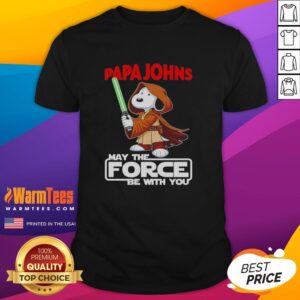 Alt Text: Cute Snoopy Papa John's Pizza t-shirt featuring 'May The Force Be With You' design, perfect for fans and pizza lovers.