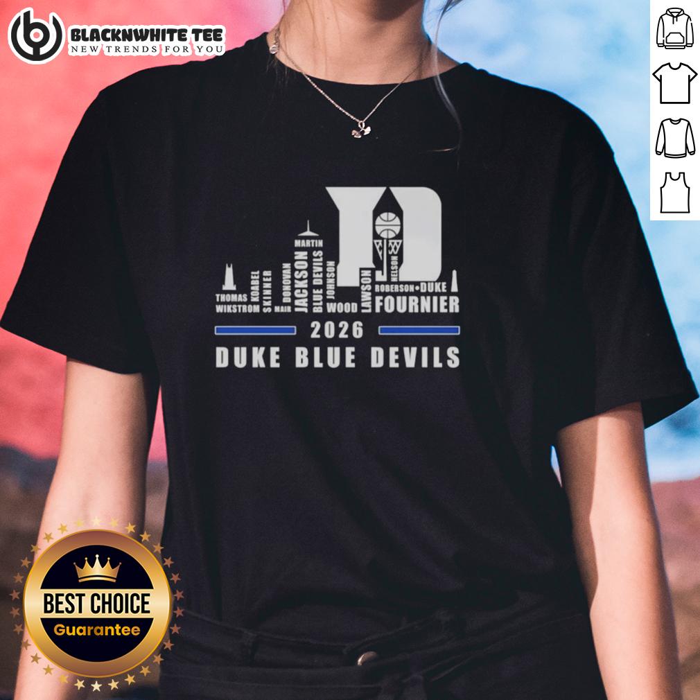 Awesome 2026 Duke Blue Devils Basketball All Names City Skyline Ladies Tee 2026 Duke Blue Devils Basketball ladies tee featuring city skyline and all player names in stylish design.