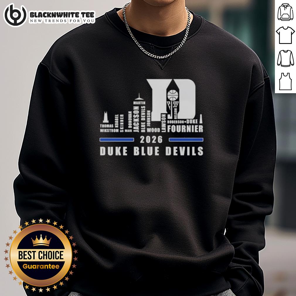 Awesome 2026 Duke Blue Devils Basketball All Names City Skyline Sweatshirt Awesome 2026 Duke Blue Devils basketball sweatshirt featuring city skyline and team names, perfect for fans.