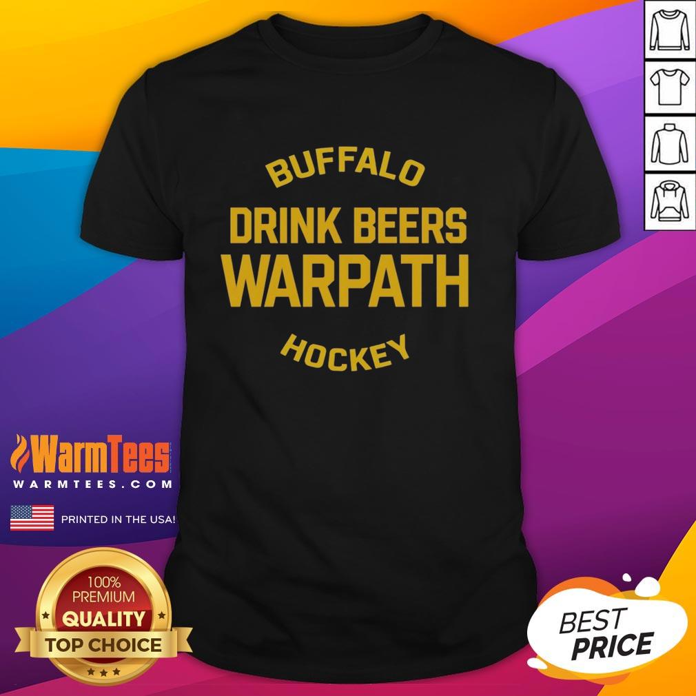 awesome-buffalo-drink-beers-warpath-hockey-t-shirt-1 Awesome Buffalo Drink Beers Warpath Hockey T-Shirt featuring a bold design for hockey fans and beer lovers.