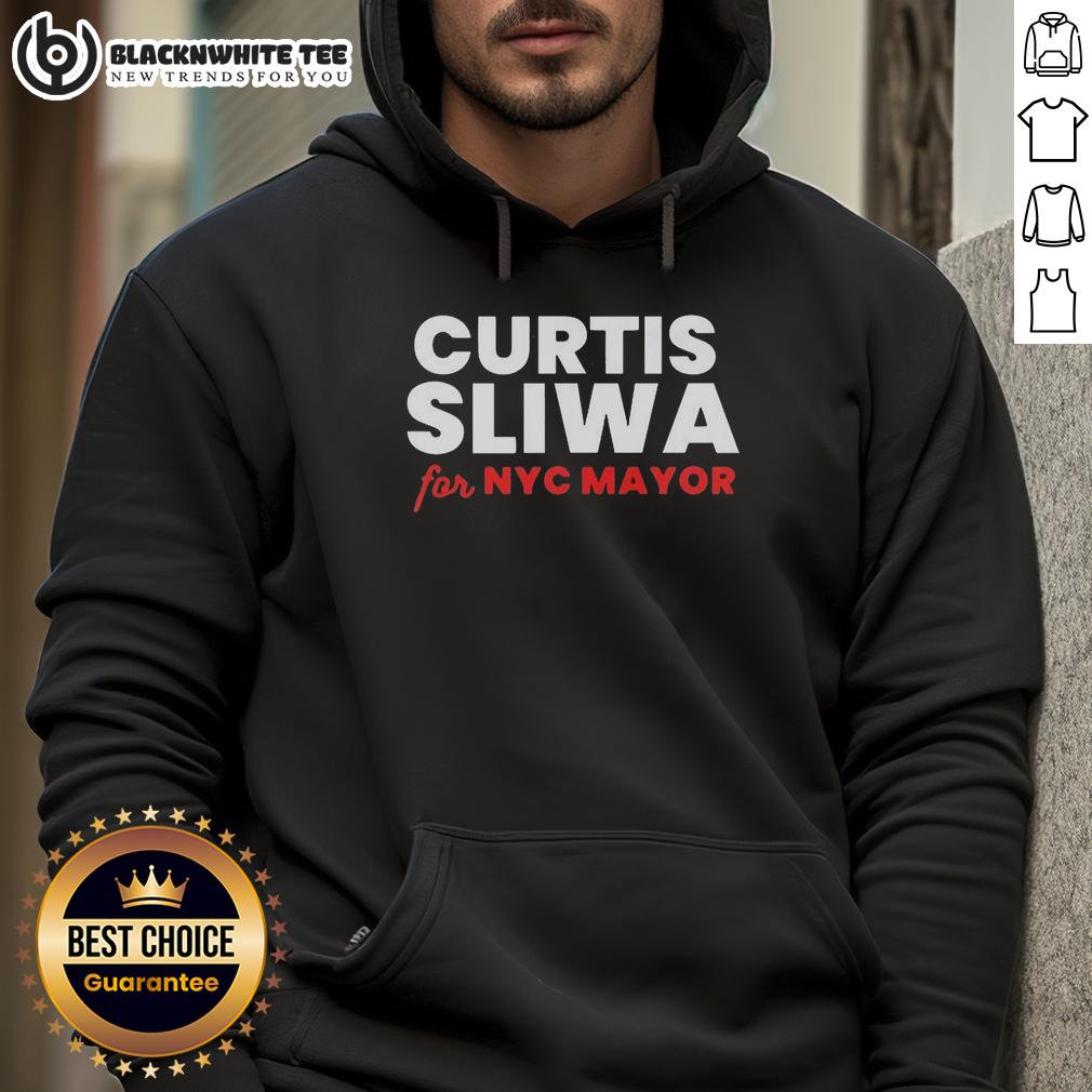 Awesome Curtis Sliwa For Nyc Mayor Hoodie Awesome Curtis Sliwa for NYC Mayor hoodie featuring bold graphics, perfect for supporters and fans of Sliwa.