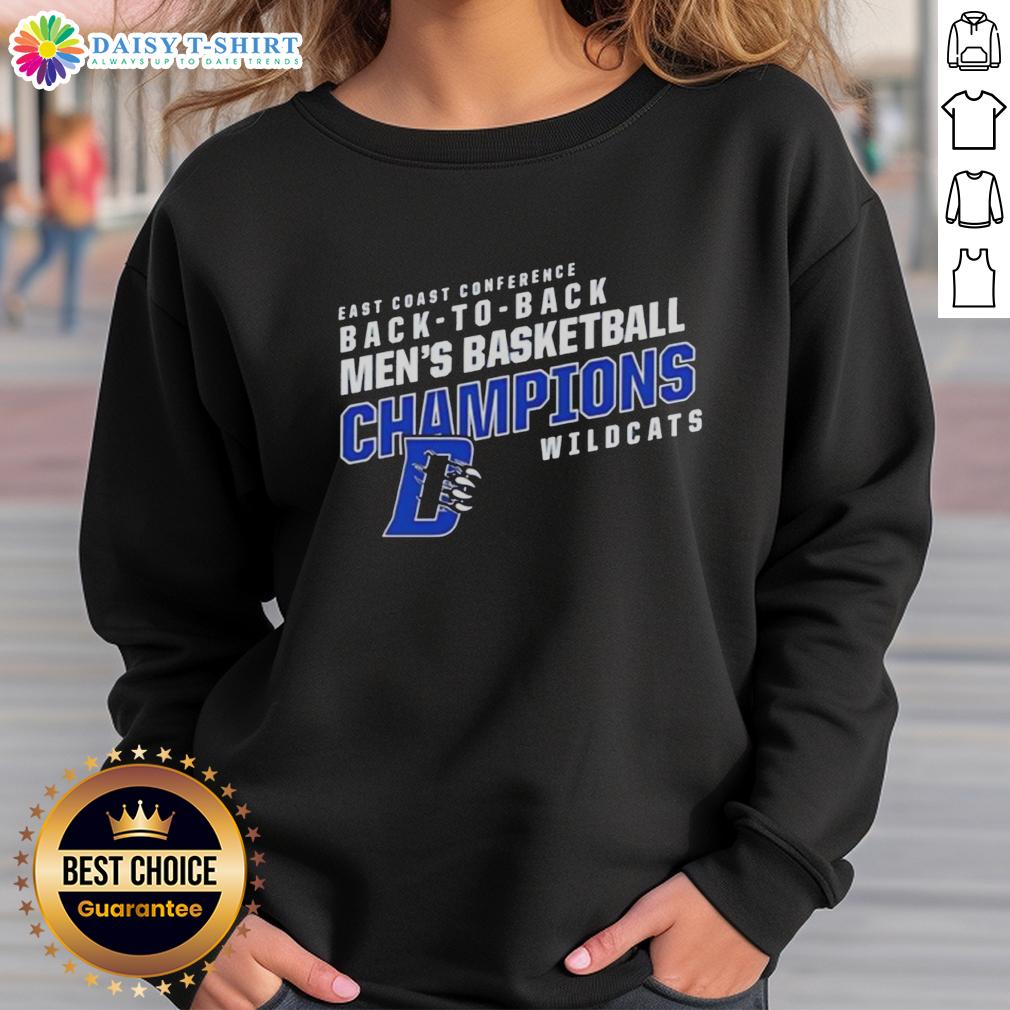 Awesome Daemen Wildcats East Coast Conference Basketball Back-To-Back Sweatshirt Alt Text: Awesome Daemen Wildcats East Coast Conference Basketball sweatshirt celebrating back-to-back championships.
