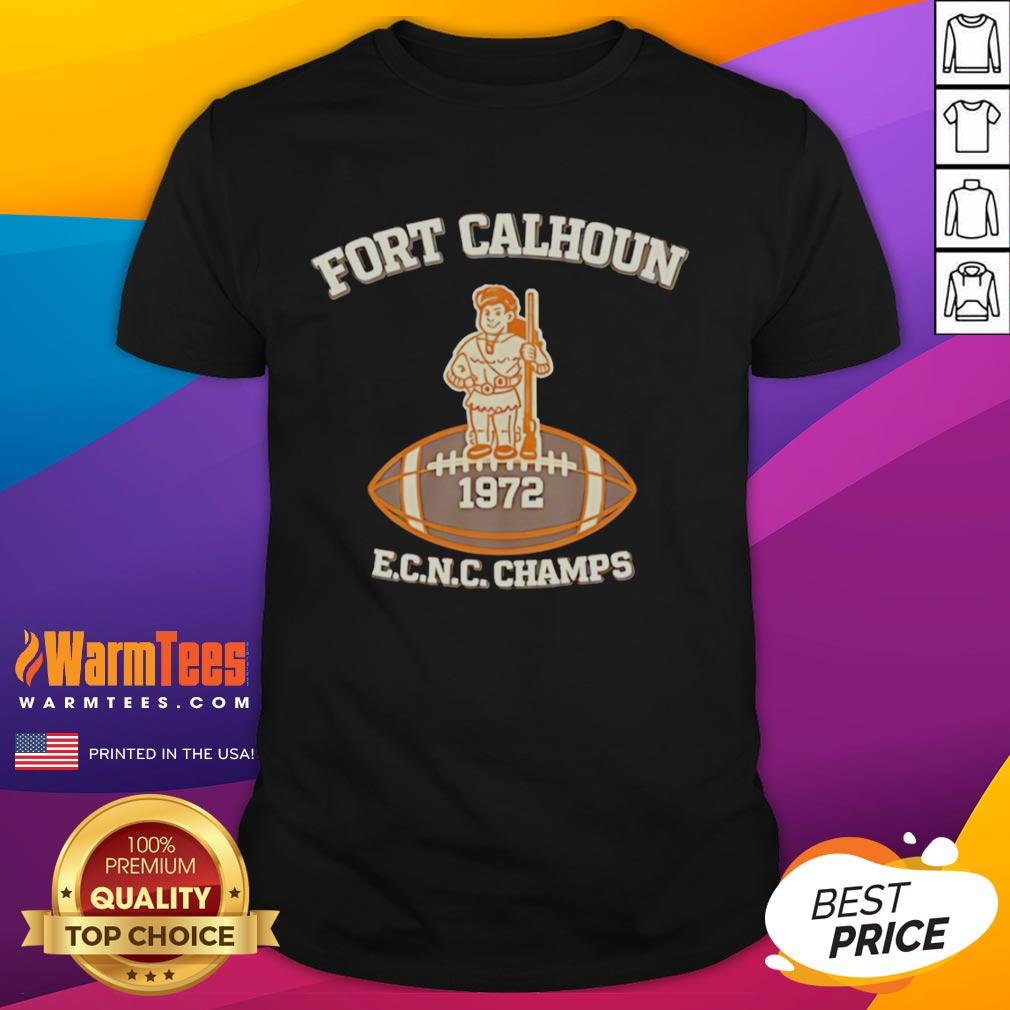 awesome-fort-calhoun-ecnc-champs-1972-t-shirt-1 Awesome Fort Calhoun Ecnc Champs 1972 T-Shirt featuring vintage design and bold lettering celebrating championship.