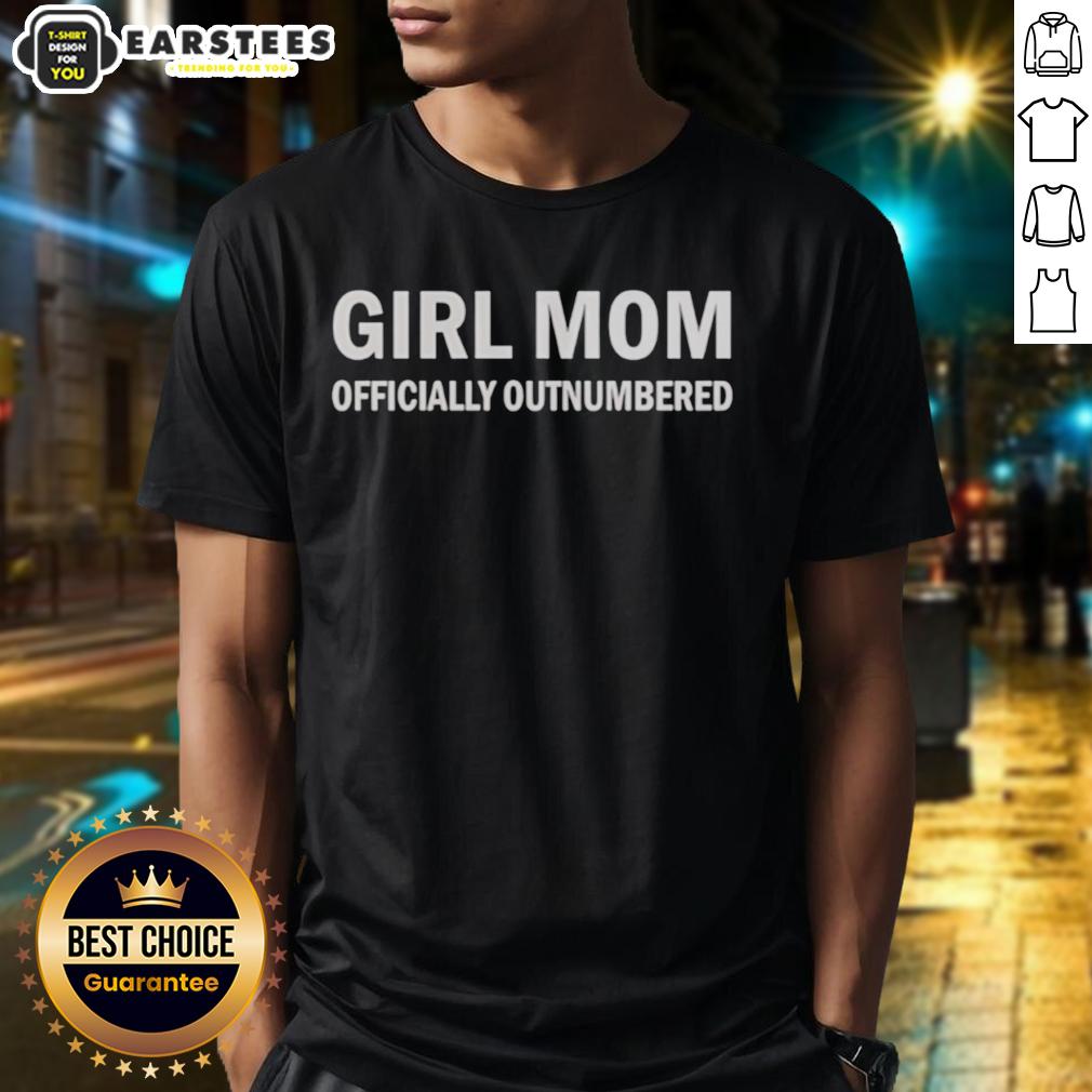 awesome-girl-mom-officially-outnumbered-fun-family-phrase-for-mothers-t-shirt Awesome Girl Mom Officially Outnumbered T-Shirt featuring fun family phrase for mothers, perfect for proud moms.