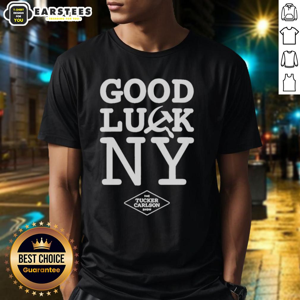 awesome-good-luck-ny-tucker-carlson-show-hammer-and-sickle-t-shirt Awesome Good Luck Ny Tucker Carlson Show T-Shirt featuring a bold hammer and sickle design, perfect for political enthusiasts.