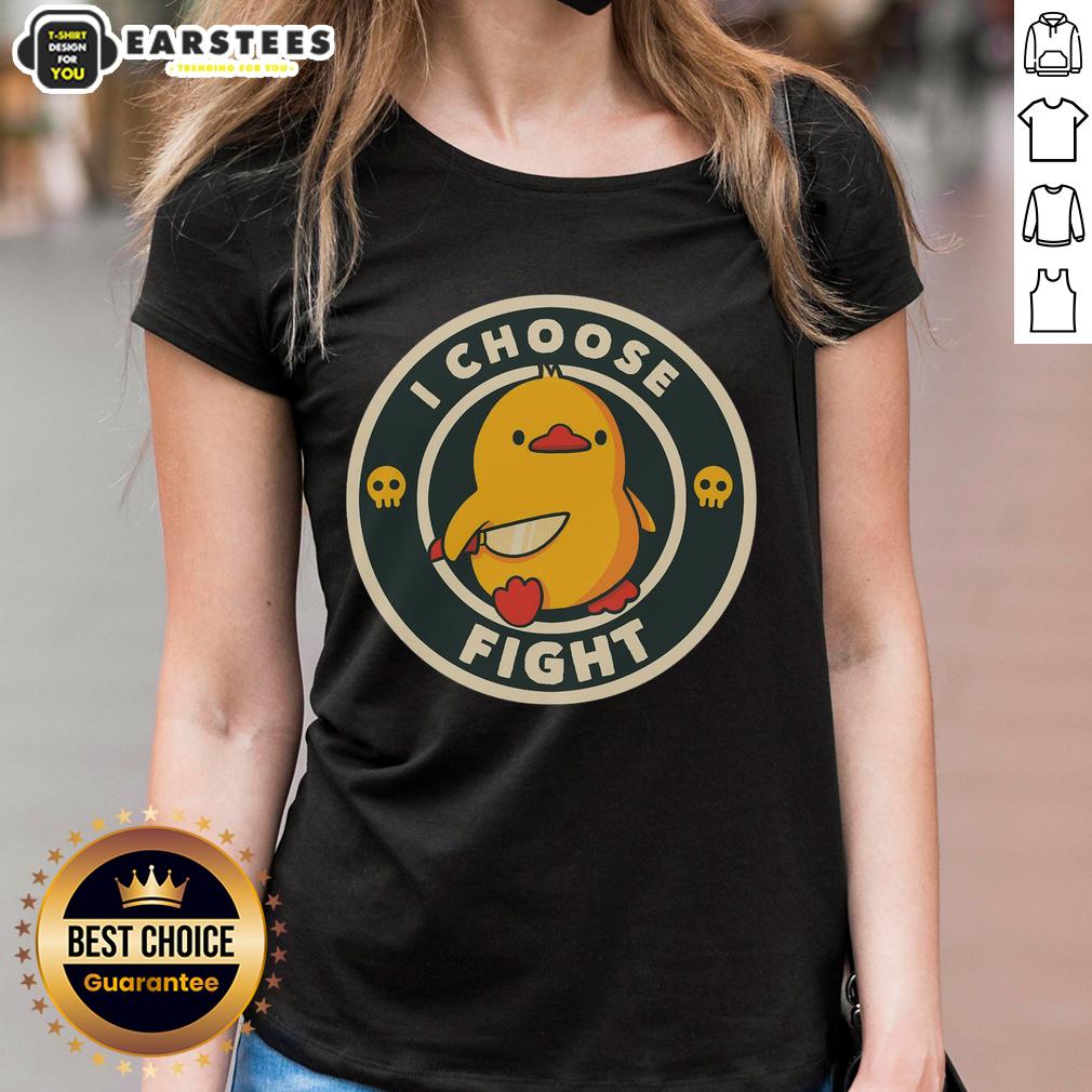 awesome-i-choose-fight-cute-chicken-ladies-tee Cute chicken ladies tee featuring the phrase 'I Choose Fight' for fun and quirky fashion lovers.