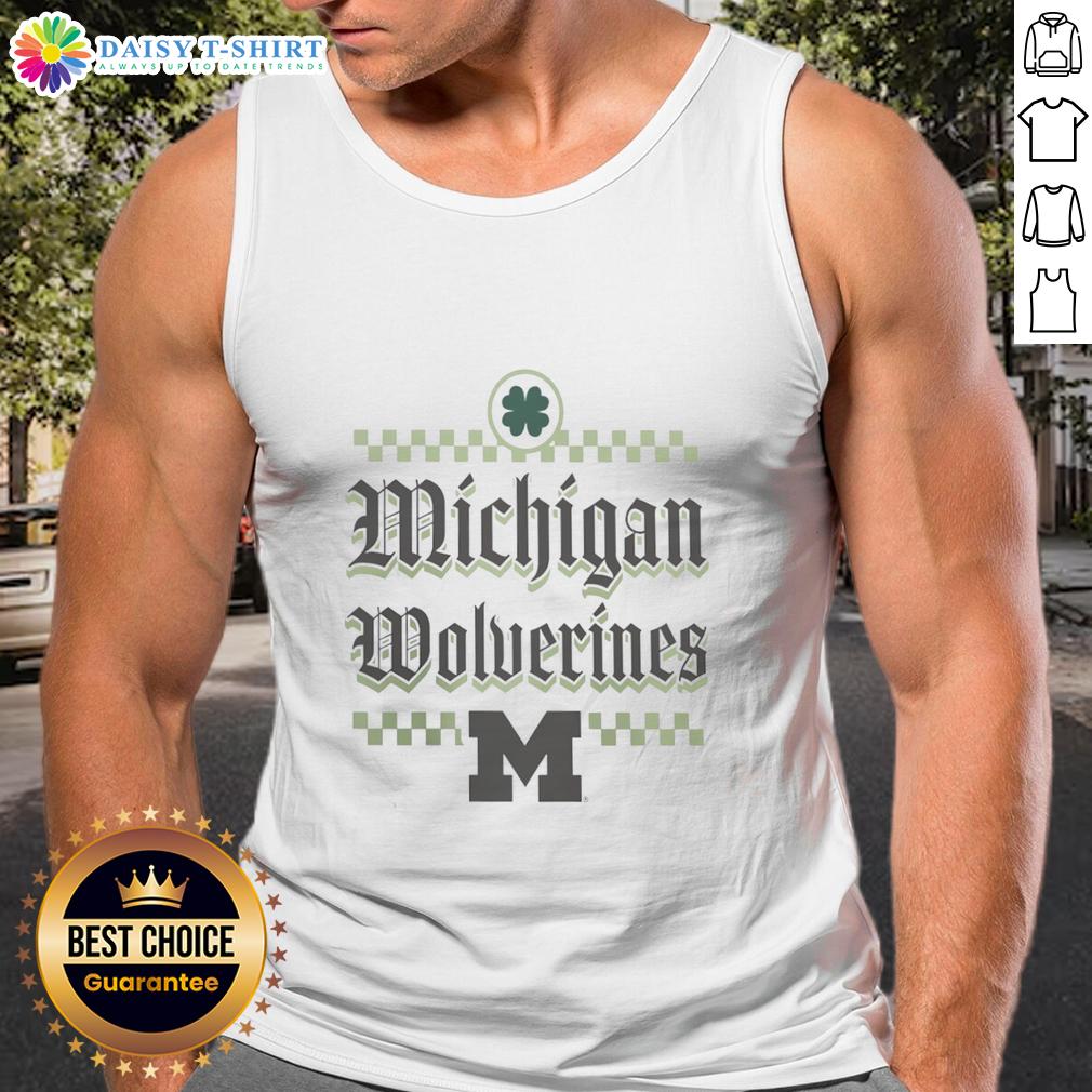 Awesome Michigan Wolverines St Patrick'S Day Tank Top Awesome Michigan Wolverines St. Patrick's Day tank top featuring festive green design and team logo, perfect for fans.