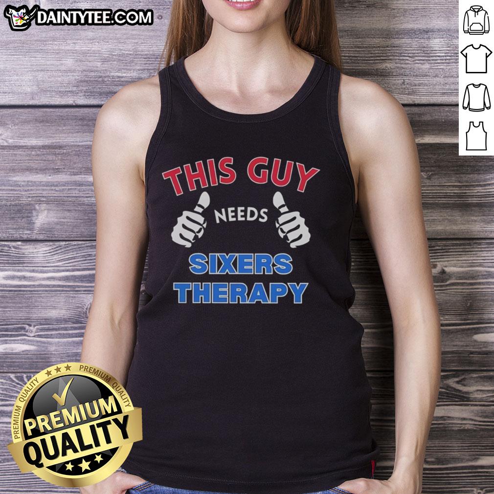 awesome-philadelphia-76ers-this-guy-needs-sixers-therapy-tank-top Awesome Philadelphia 76ers therapy tank top featuring bold graphics, perfect for fans showing team spirit.