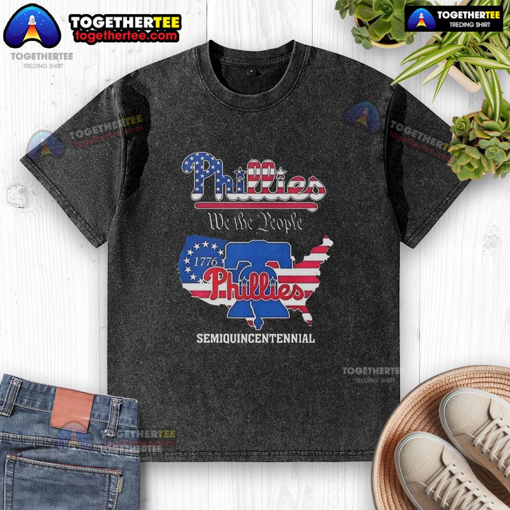 Awesome Philadelphia Phillies We The People Semiquincentennial State Map Washed T-Shirt