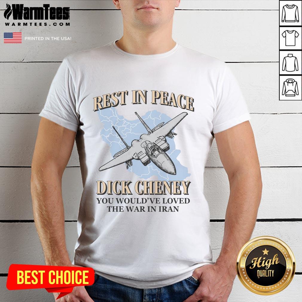 awesome-rest-in-peace-you-wouldve-loved-the-war-in-iran-t-shirt-1 Awesome Rest In Peace You Would've Loved The War In Iran T-Shirt featuring a bold graphic design and vibrant colors.