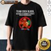 Awesome Team Cock Block No Dudes In Women's Sports T-Shirt featuring bold graphic design promoting female empowerment in sports.