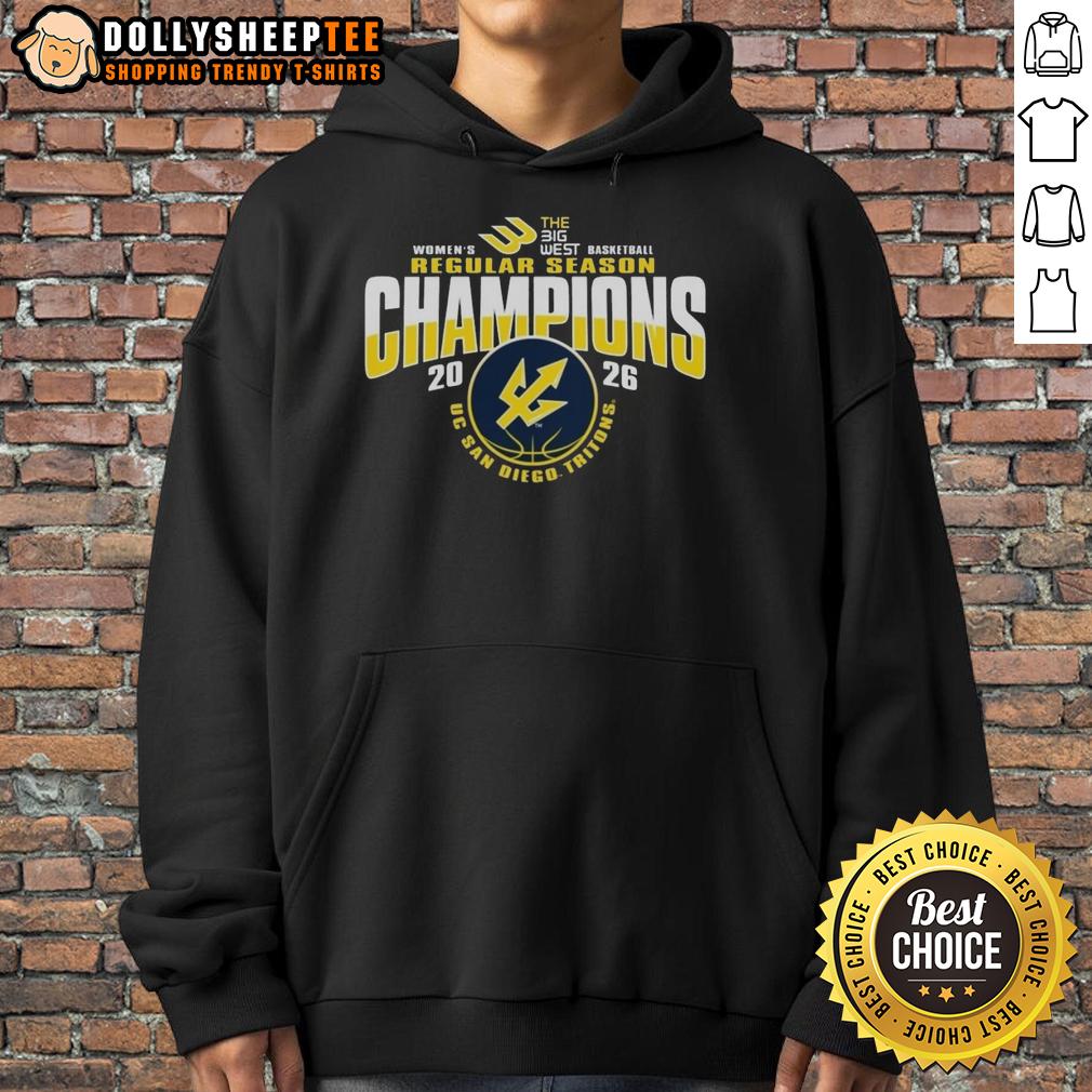Awesome Uc San Diego Tritons Women's Basketball 2026 Big West Regular Season Champions Hoodie UC San Diego Tritons Women's Basketball 2026 Big West Champions Hoodie, featuring team colors and logo.