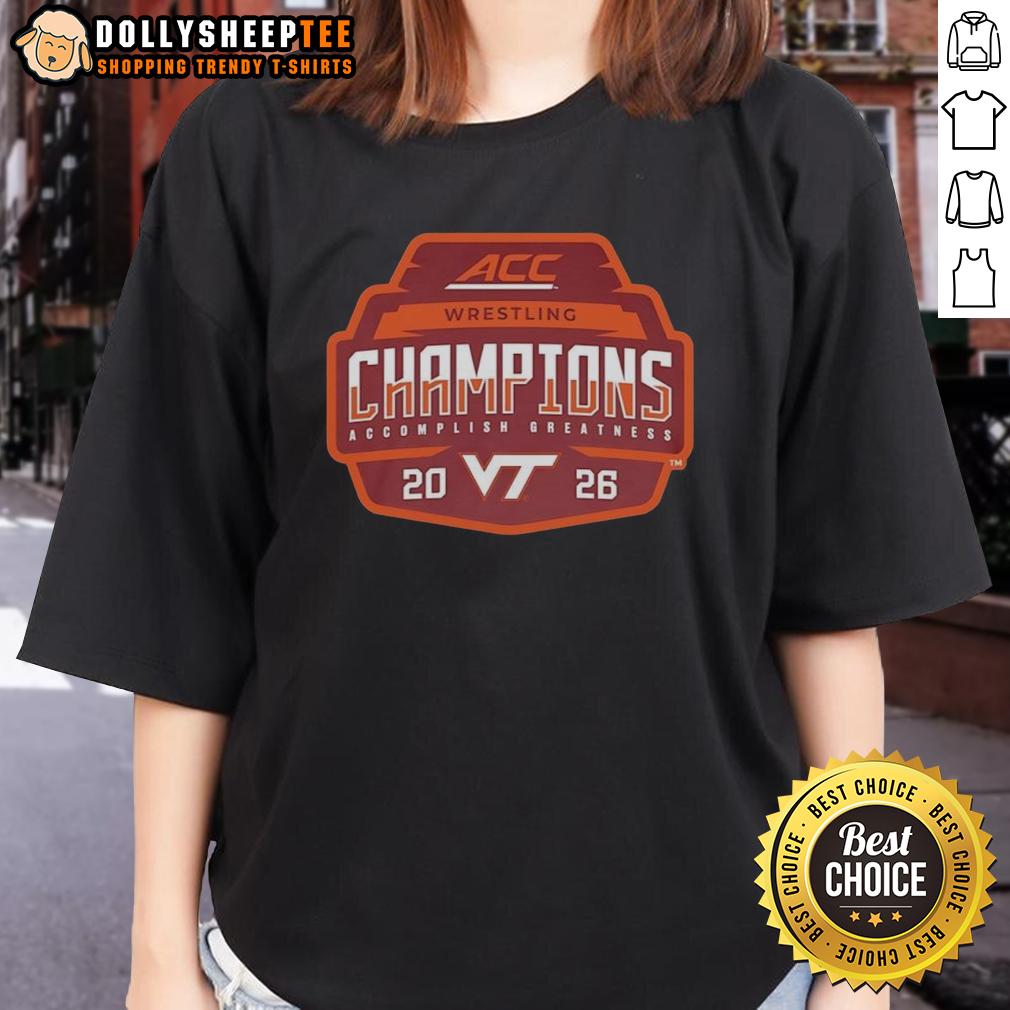 Awesome Virginia Tech Hokies 2026 Acc Men's Wrestling Tournament Champions Ladies-Tee