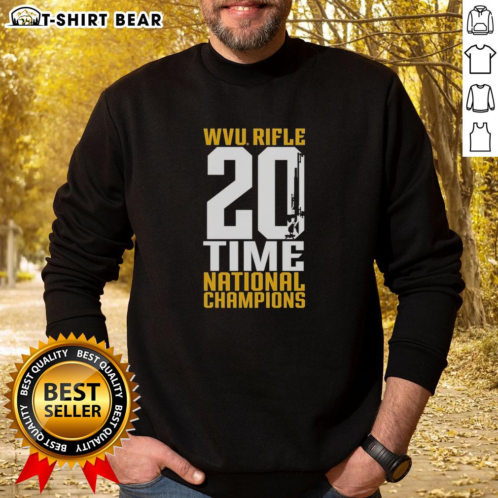 Awesome WVU West Virginia Mountaineers Rifle 20 Time National Champions Sweatshirt Alt Text: Awesome WVU West Virginia Mountaineers Rifle 20-Time National Champions Sweatshirt featuring team colors and logo.