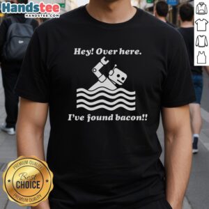 Fun bacon robot swimming t-shirt design with playful text 'Hey Over Here I've Found Bacon' for quirky fashion lovers.
