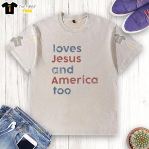 Premium Loves Jesus and America Too Retro Washed T-Shirt in soft cotton, featuring a vintage design perfect for casual wear.