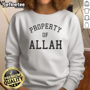 Awesome Austin Shooter Property of Allah sweatshirt in stylish design, perfect for casual wear and expressing individuality.
