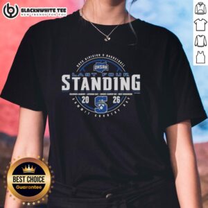 Alt Text: Original Summit Country Day 2026 OHSAA Boys Basketball Division 5 Last Four Standing Ladies Tee shirt design.