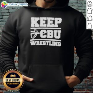 Top Keep CBU Wrestling Hoodie featuring a bold design and comfortable fit for fans and athletes alike.