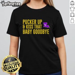 Original LSU Pucker Up and Kiss That Baby Goodbye Ladies Tee in vibrant purple with playful graphics for LSU fans.
