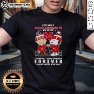 Original Charlie Brown Touch Hand Snoopy Forever Nebraska Cornhuskers Fan Win or Lose T-Shirt design featuring iconic graphics.